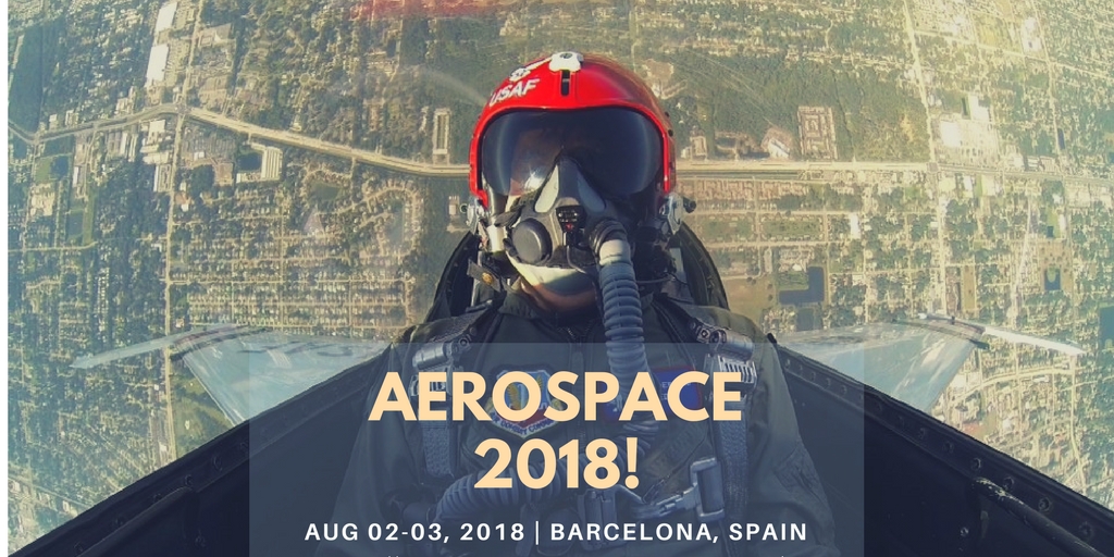 6th International Conference on Aerospace and Aerodynamics 2018, Barcelona, Cataluna, Spain