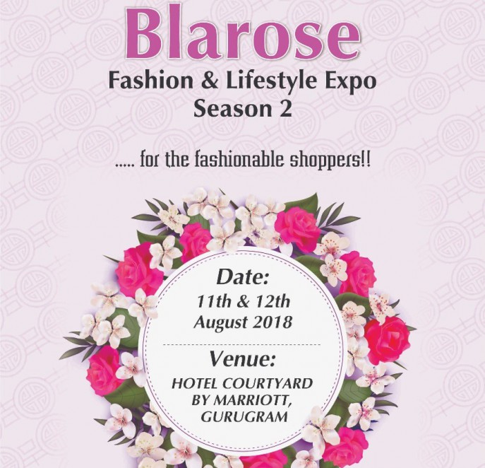 Blarose Lifestyle & Fashion Expo - Season 2, Gurgaon, Haryana, India