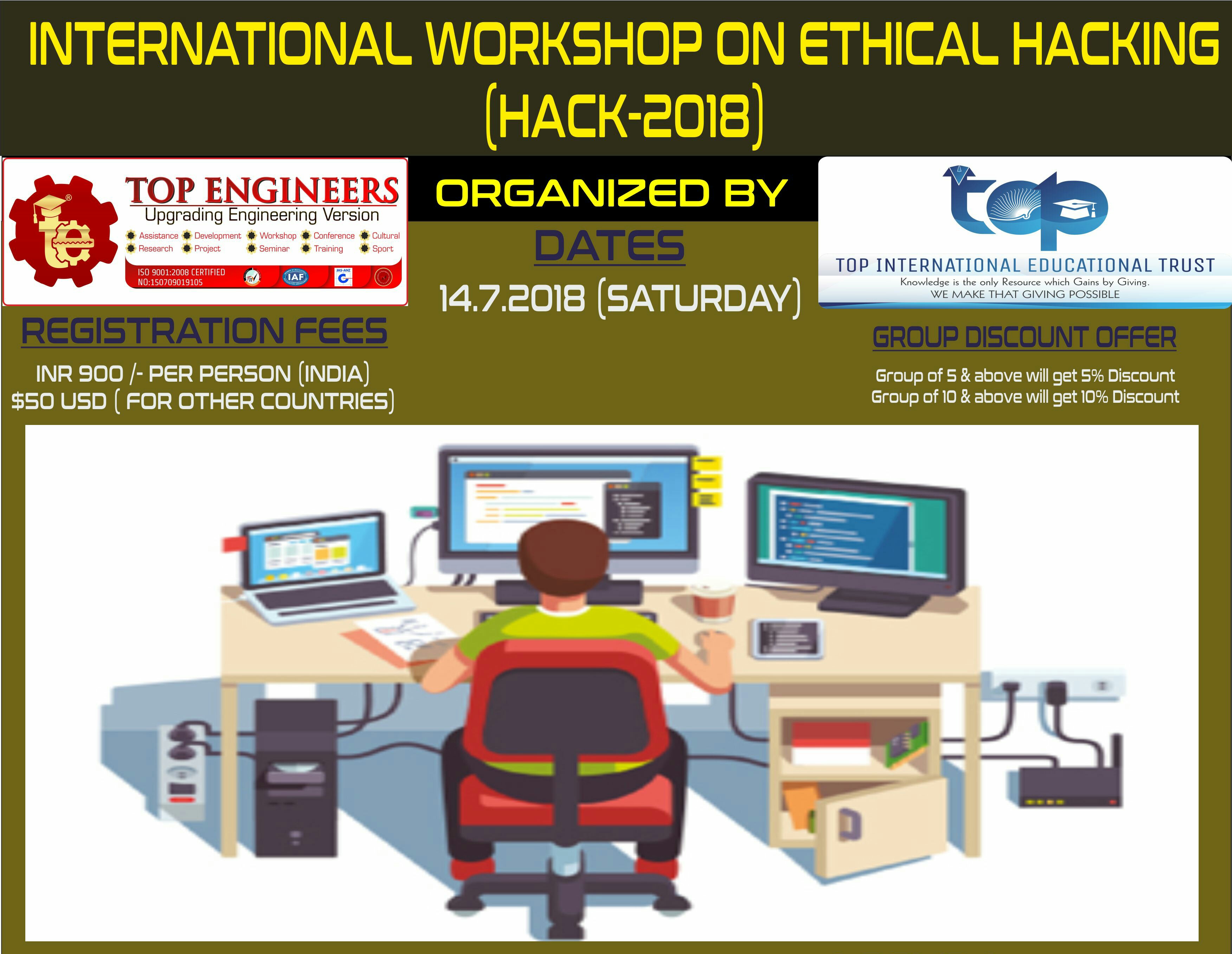 INTERNATIONAL WORKSHOP ON ETHICAL HACKING (HACK-2018), Chennai, Tamil Nadu, India