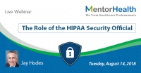 The Role of the HIPAA Security Official