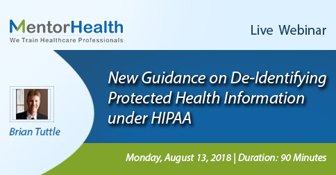 New Guidance on De-Identifying Protected Health Information under HIPAA, Fresno, California, United States