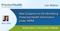 New Guidance on De-Identifying Protected Health Information under HIPAA