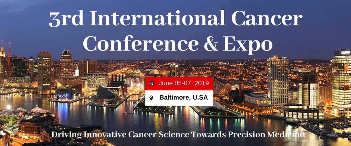 3rd International Cancer Conference and Expo, Baltimore City, Maryland, United States