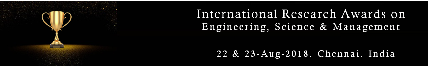 International Research Awards in Engineering, Science and Management, Chennai, Tamil Nadu, India
