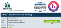 Webinar on A Hard Look at Succession Planning