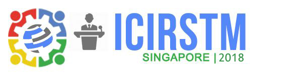 2nd International Conference on Innovative Research in Science, Technology & Management, 21 Lower Kent Ridge Road, Singapore