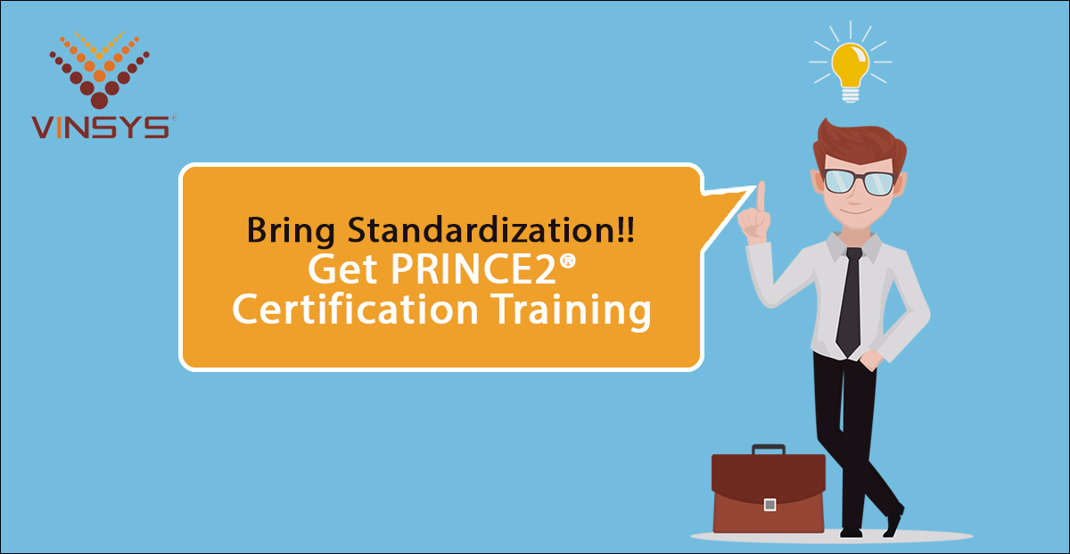 PRINCE2® Foundation Certification Training Pune | PRINCE2® Foundation Certification Cost | Vinsys, Pune, Maharashtra, India