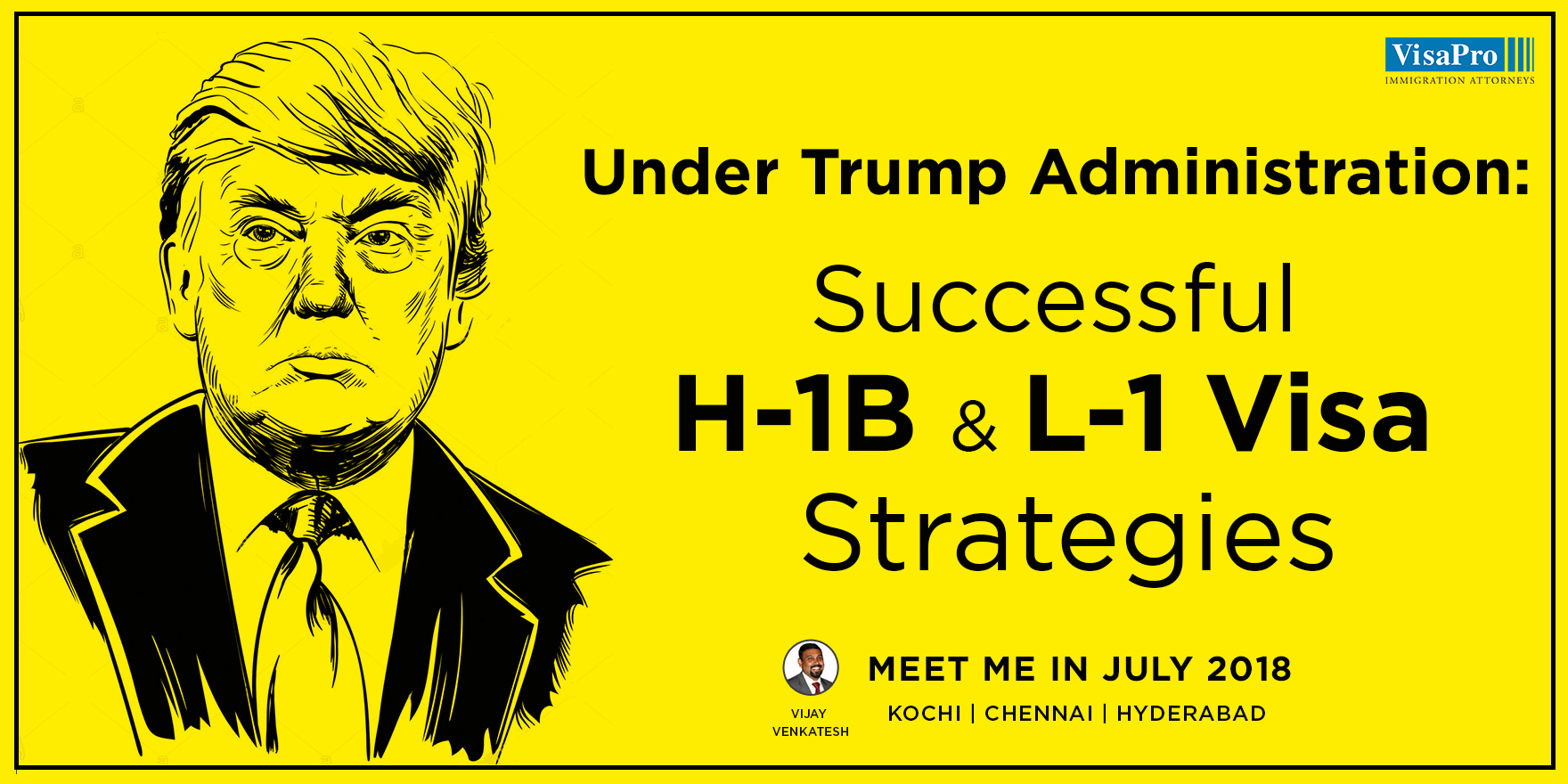 Under Trump Administration: Successful H-1B And L-1 Visa Strategies, Hyderabad, Telangana, India