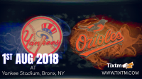 New York Yankees vs. Baltimore Orioles at Bronx