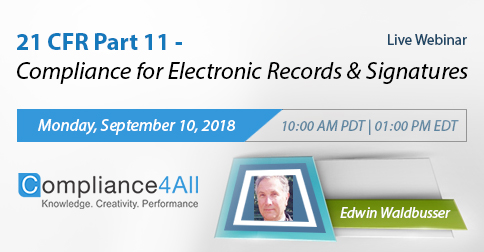 Compliance for Electronic Records and Signatures (21 CFR Part 11), Fremont, California, United States
