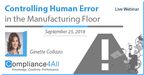 Controlling Human Error in the Manufacturing Floor (New 2018), Fremont, California, United States