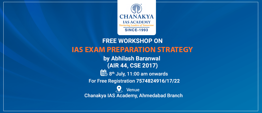 Free Seminar on IAS Exam Preparation in Ahmedabad, Ahmedabad, Gujarat, India