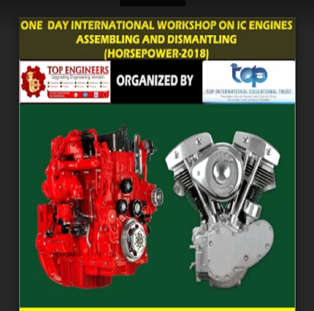 ONE DAY INTERNATIONAL WORKSHOP ON IC ENGINES ASSEMBLING AND DISMANTLING (HORSEPOWER-2018), Chennai, Tamil Nadu, India