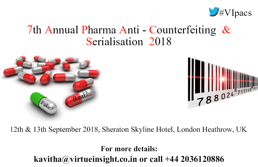 7th Annual Pharma Anti-Counterfeiting & Serialisation 2018, London, United Kingdom