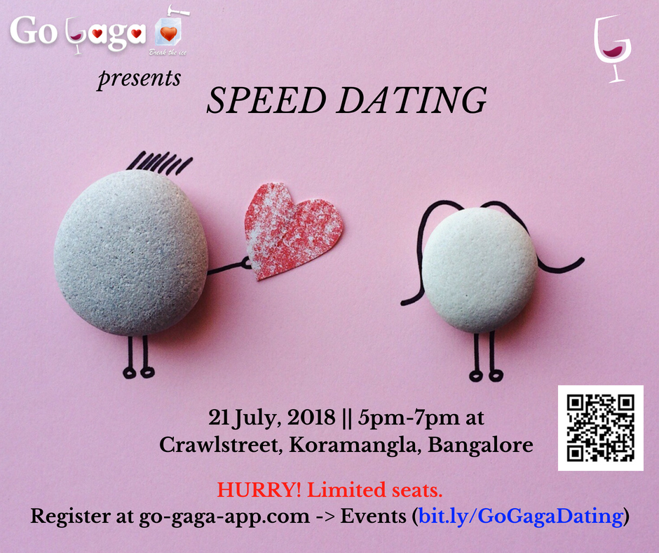 GoGaga - Speed Dating in Bangalore on 21/7, Bangalore, Karnataka, India