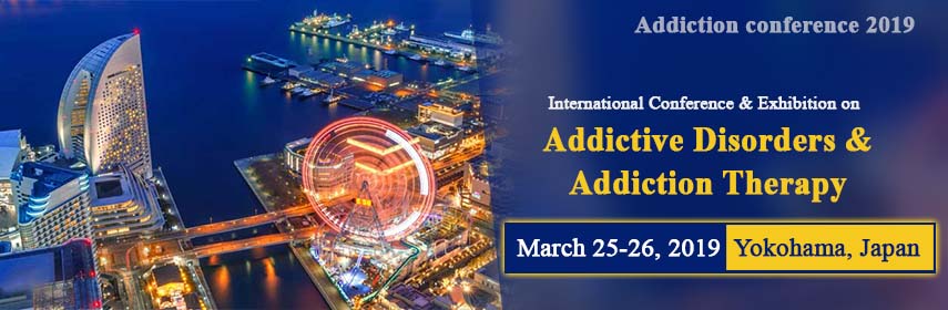 International Conference & Exhibition on  Addictive Disorders & Addiction Therapy, YOKOHAMA, Tohoku, Japan