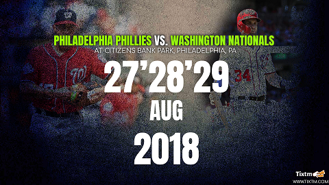 Philadelphia Phillies vs. Washington Nationals at Philadelphia- Tixtm.com, Philadelphia, Pennsylvania, United States