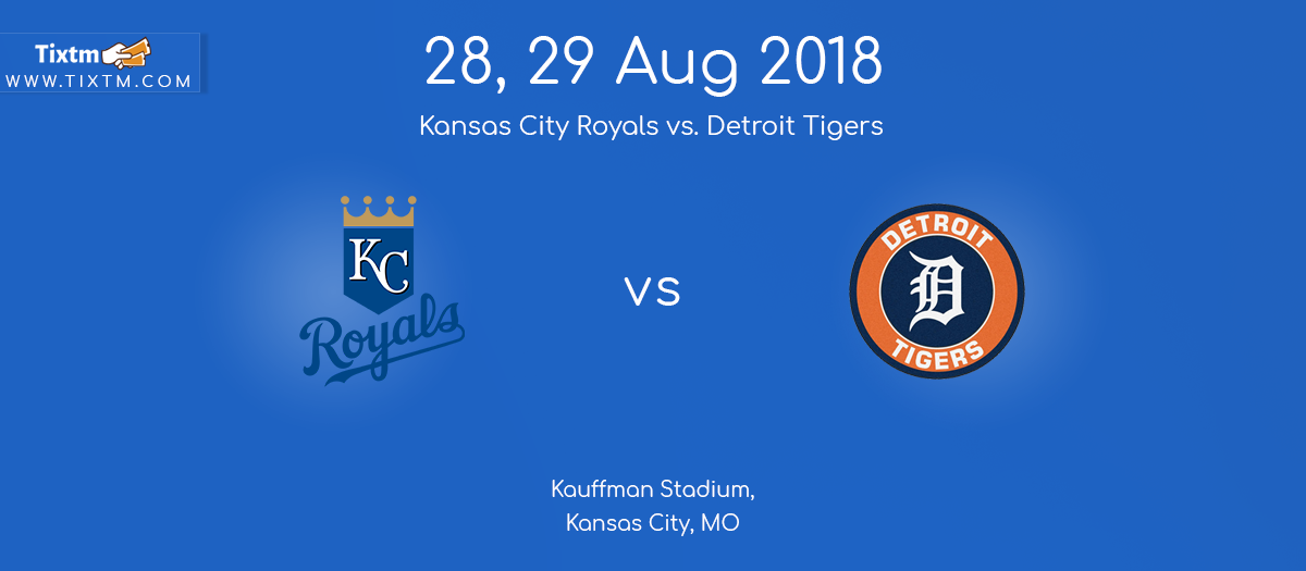 Kansas City Royals vs. Detroit Tigers at Kansas City - Tixtm.com, Kansas City, Missouri, United States