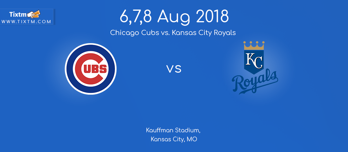 Kansas City Royals vs. Chicago Cubs at Kansas City - Tixtm.com, Kansas City, Missouri, United States