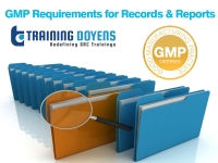 GMP Requirements for Records & Reports