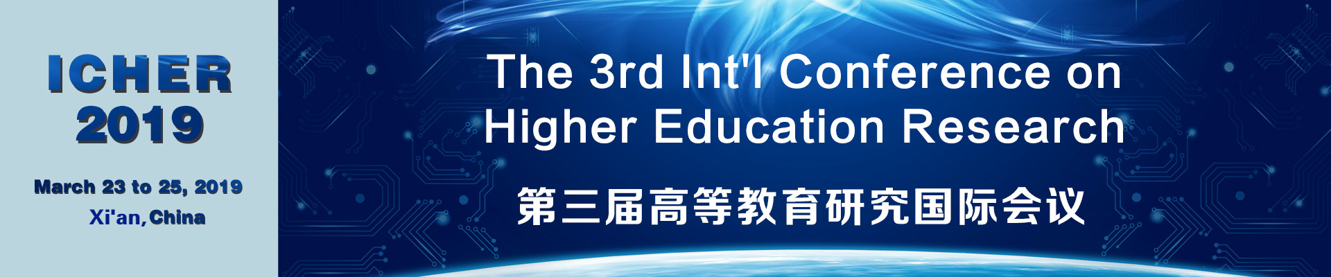 The 3rd Int'l Conference on Higher Education Research (ICHER 2019), Xi'an, Shanxi, China