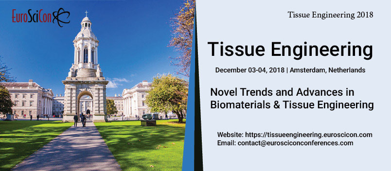 International Conference on Biomaterials & Tissue Engineering, Amsterdam, Noord-Holland, Netherlands
