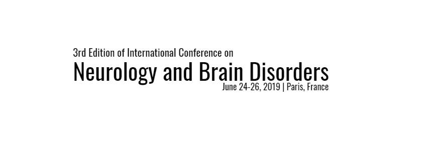 3rd Edition of International Conference on Neurology and Brain Disorders, Paris, France