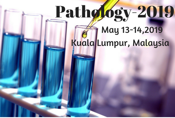 2nd International Conference on Pathology and Case Reports, 50450 Kuala Lumpur, Kuala Lumpur, Malaysia