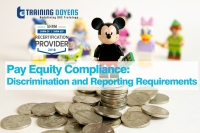 Pay Equity Compliance: What Employer Needs to Know About Pay Gap, Pay Discrimination, New EEO-1 Requirements, Revised EEOC/OFCCP Legislation and more..