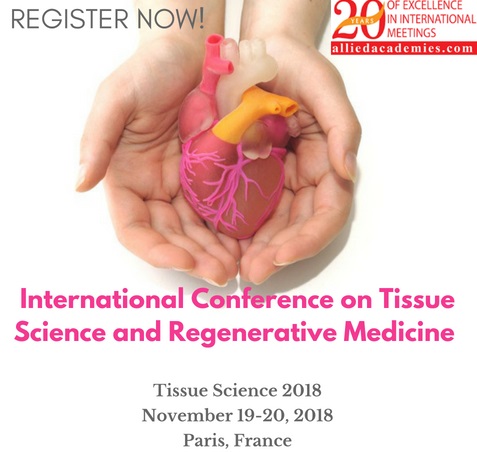 International Conference on Tissue Science and Regenerative Medicine, Paris, France