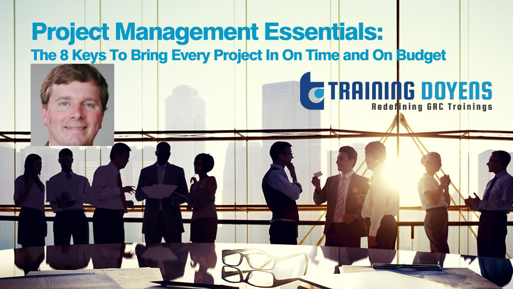 Project Management Essentials: The 8 Keys To Bring Every Project In On Time and On Budget, Aurora, Colorado, United States