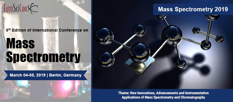 9th Edition of International Conference on Mass Spectrometry, Berlin, Germany