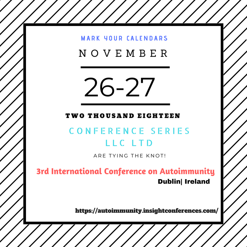 3rd International Conference on Autoimmunity, Dublin, Ireland