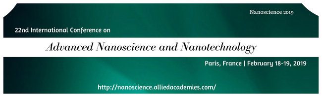 22nd International Conference on Advanced Nanoscience and Nanotechnology, Paris, France