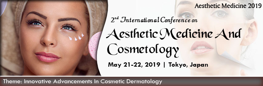 2nd International Conference on Aesthetic Medicine and Cosmetology, Tokyo, Japan