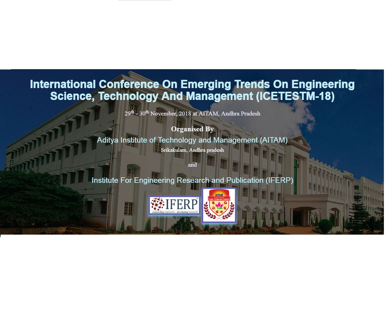 International Conference On Emerging Trends On Engineering Science, Technology And Management (ICETESTM-18), Srikakulam, Andhra Pradesh, India