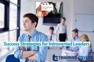 Webinar on Success Strategies for Introverted Leaders – Training Doyens, Aurora, Colorado, United States