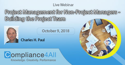 Project Management for Non-Project Managers - Building the Project Team, Fremont, California, United States