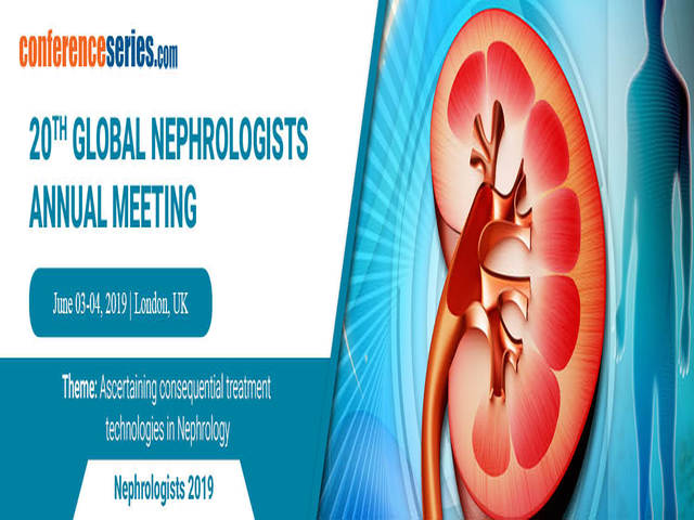 20th Global Nephrologists Annual Meeting, London, United Kingdom