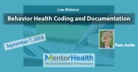 Webinar On Behavior Health Coding and Documentation