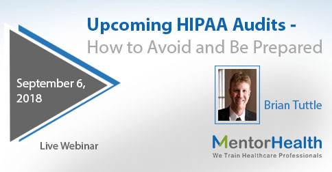 Upcoming HIPAA Audits - How to Avoid and Be Prepared, Fresno, California, United States