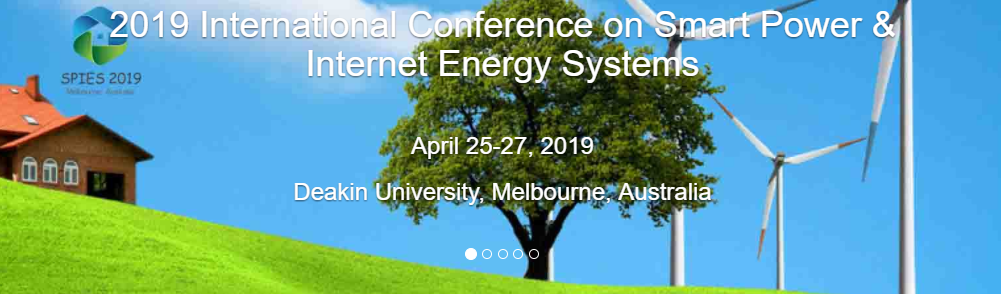 2019 International Conference on Smart Power & Internet Energy Systems in Deakin University, Melbourne, Australia, Melbourne, Victoria, Australia