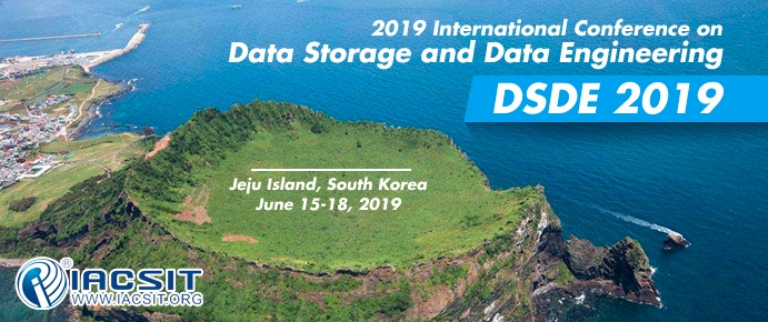 2019 International Conference on Data Storage and Data Engineering (DSDE 2019), Jeju Island, Jeju, South korea