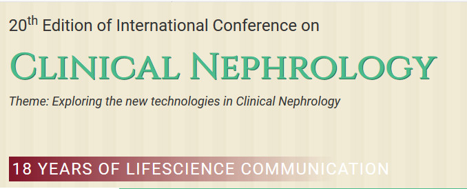 20th Edition of International Conference on Clinical Nephrology, Rome, Italy,Lazio,Italy