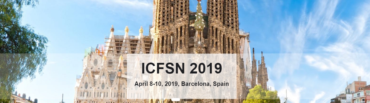 2019 6th International Conference on Food Security and Nutrition (ICFSN 2019), Barcelona, Cataluna, Spain