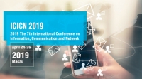 IEEE--2019 The 7th International Conference on Information, Communication and Network (ICICN 2019)--Ei Compendex, Scopus