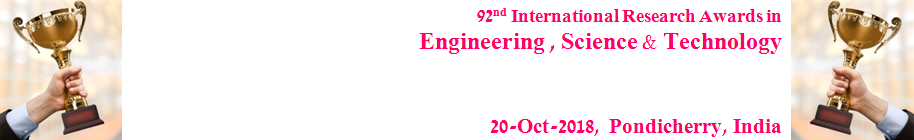 92nd International Research Awards on Engineering, Science and Technology, Pondicherry, Puducherry, India
