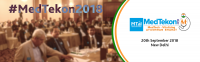 MTaI MedTekon 2018: ‘MedTech - Vitalizing Ayushman Bharat’