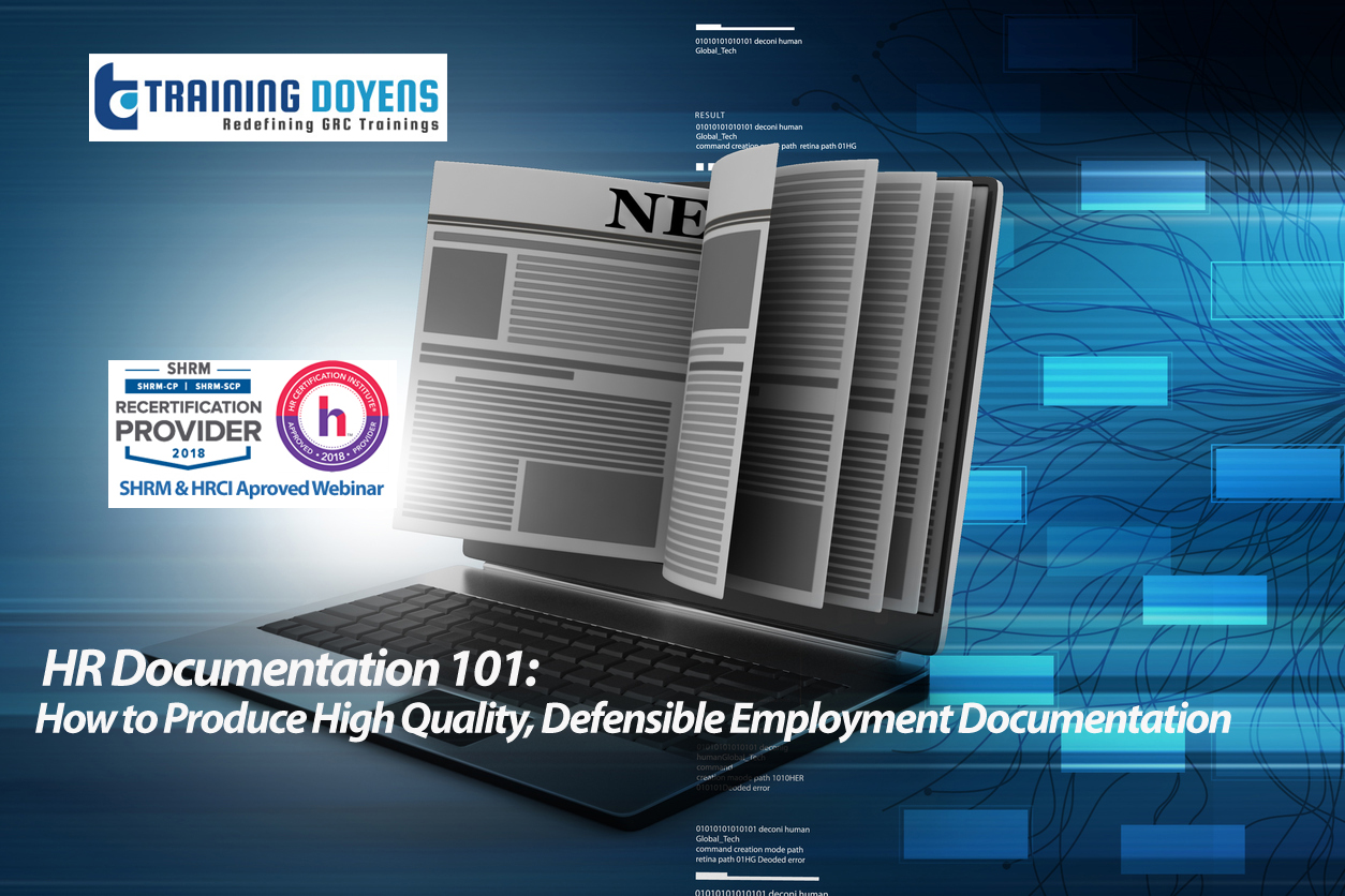 Webinar on HR Documentation 101: How to Produce High Quality, Defensible Employment Documentation – Training Doyens, Denver, Colorado, United States