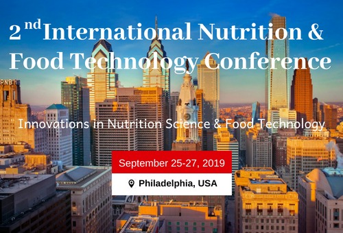 2nd International Nutrition and Food Technology Conference, Philadelphia, Pennsylvania, United States